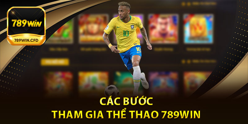 Cá Cược Thể Thao 789Win Chỉ Cần 4 Bước Đơn Giản